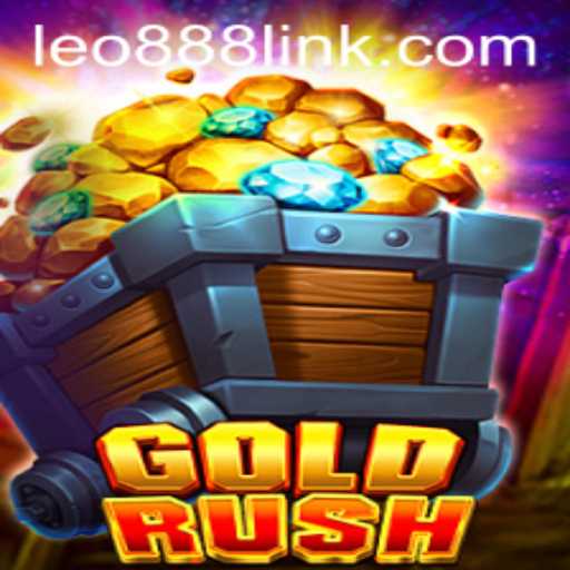 Unearthing Adventures in GoldRush with leo888: A Comprehensive Guide